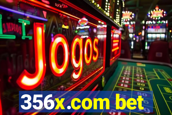 356x.com bet